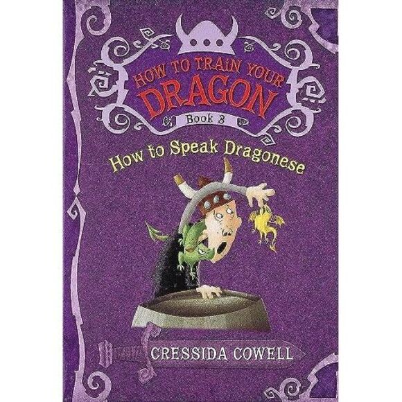 How to Train Your Dragon: How to Speak Dragonese -- Cressida Cowell - Picture 3 of 4